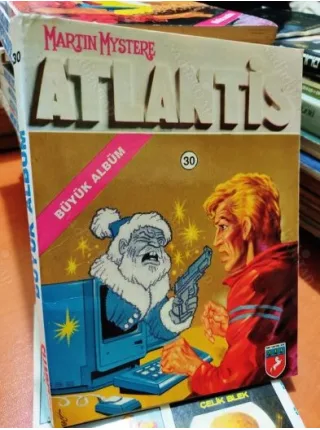 Martin Mystere Atlantis TAY Büyük Albüm Cilt 30 Ölümsüz Kadın - Santa Claus 9000 - Yabancı Dünyalı (41 lik Seri)