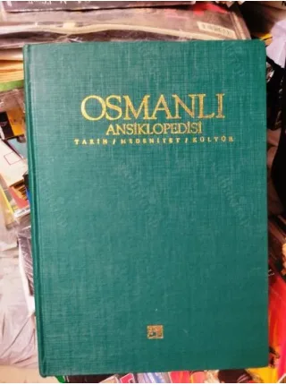 Osmanlı Ansiklopedisi Tarih Medeniyet Kültür Cilt 1 Osmanlılar