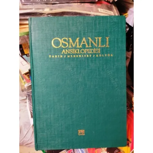Osmanlı Ansiklopedisi Tarih Medeniyet Kültür Cilt 1 Osmanlılar