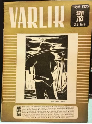 Varlık 752/1970 Oktay Rifat - Gülümsemeyi unutan şair, Sait Faik