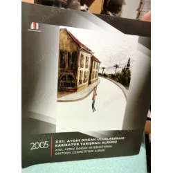 XXII. (22) Aydın Doğan Uluslararası Karikatür Yarışması Albümü 2005 (Cartoon competition Album)