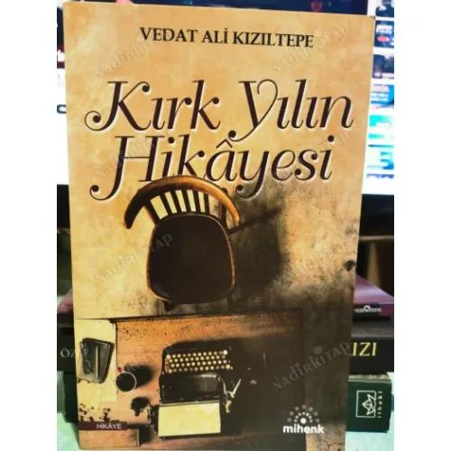 Kırk Yılın Hikayesi