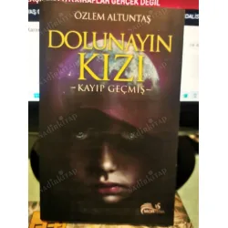 Dolunayın Kızı Kayıp Geçmiş