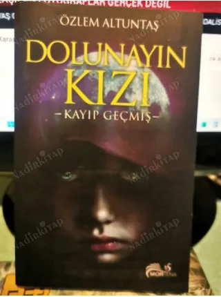 Dolunayın Kızı Kayıp Geçmiş