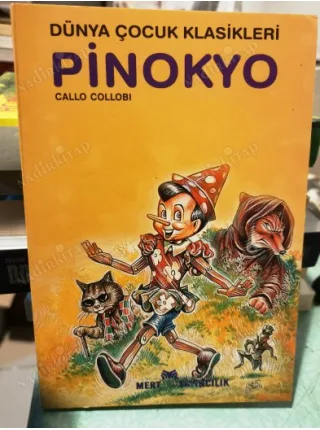 Pinokyo * Dünya Çocuk Klasikleri (Açıklama)