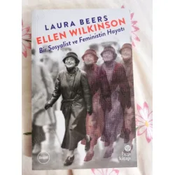 Ellen Wilkinson - Bir Sosyalist ve Feministin Hayatı (Ayraç Dahil YENİ) Ellen Wilkinson - Bir Sosyalist ve Feministin Hayatı (Ayraç Dahil YENİ)