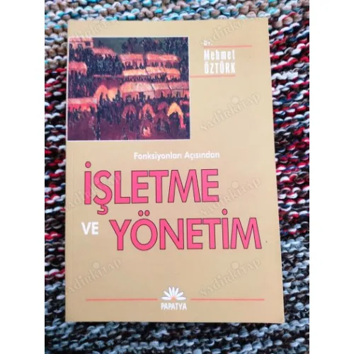 Fonksiyonları Açısından İşletme Ve Yönetim