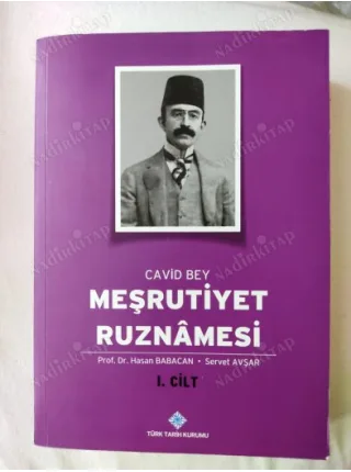 Meşrutiyet Ruznamesi - 1. Cilt (İmzalı/İthaflı)