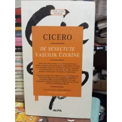 Yaşlılık Üzerine (Latince Aslıyla Birlikte)