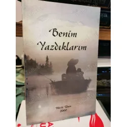 Benim Yazdıklarım Benim Yazdıklarım