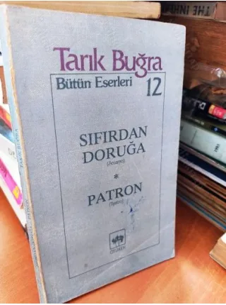 Sıfırdan Doruğa (Senaryo) Patron (Tiyatro) Bütün Eserleri 12