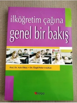 İlköğretim Çağına Genel Bir Bakış