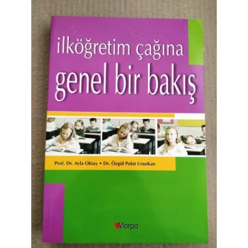 İlköğretim Çağına Genel Bir Bakış