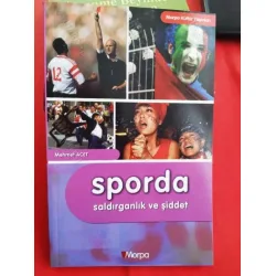 Sporda Saldırganlık ve Şiddet