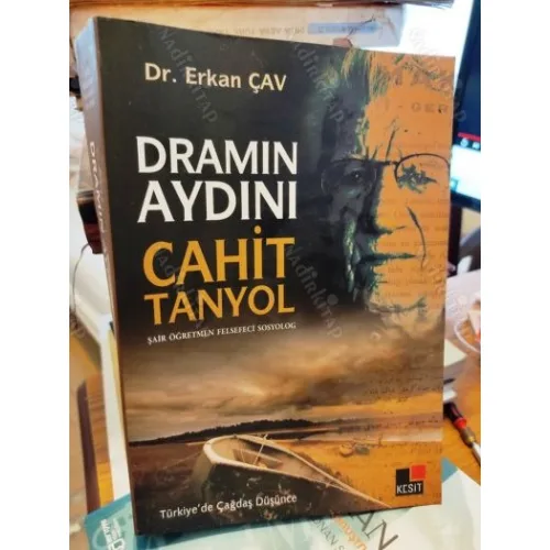 Dramın Aydını Cahit Tanyol (Şair Öğretmen Felsefeci Sosyolog İmzalı/İthaflı) Bakınız