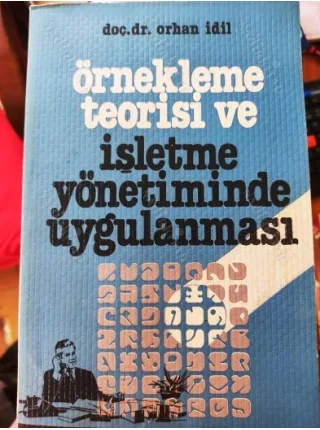 Örnekleme Teorisi ve İşletme Yönetiminde Uygulanması