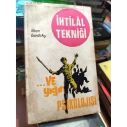 İhtilal Tekniği ...ve yığın psikolojisi (İmzalı) İhtilal Tekniği ...ve yığın psikolojisi (İmzalı)