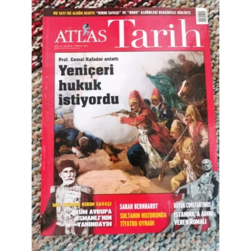 Atlas Tarih 20 Prof. Cemal Kafadar Anlattı Yeniçeri Hukuk İstiyordu, Kırım Savaşı, Sarah Bernhardt Huzurda, Büyük Constantinus