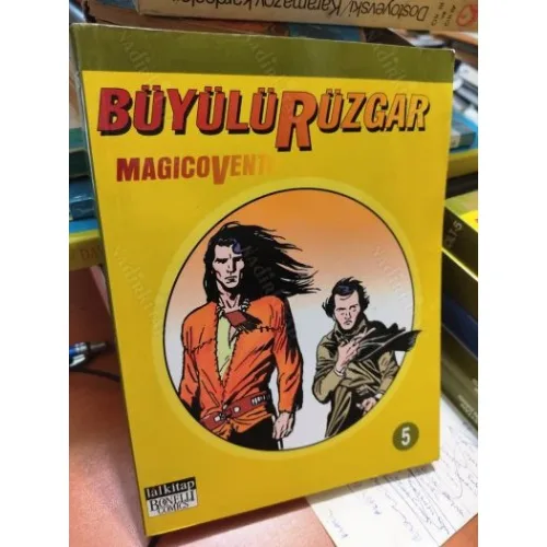 Büyülü Rüzgar | Magico Vento Cilt 5 Sayı 13 Yalanlar Şeytanı 14 Hayaletlerin Dansı 15 BLIZZARD (131 lik Seri)