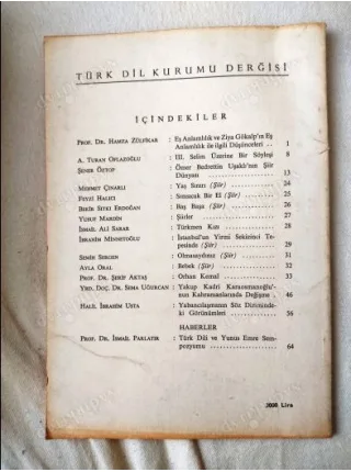 Türk Dili 463 Söyleşi Turan Oflazoğlu:III. Selim Üzerine Bir Söyleşi, İsmail Parlatır:Türk Dili ve Yunus Emre Sempozyumu, Orhan Kemal/Şerif Aktaş