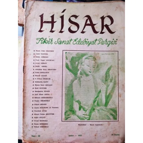 Hisar 22 Tenkit/Ozansoy, Bizde Tiyatro/Tanyol, Kanlı Şiir/Oğuzcan, Hikaye Acı/Sabahattin Engin, Paul Valery, Birinci cilt indeksi