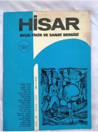 Hisar 119 ATATÜRK SAYISI, Mûsikimizde Dün ve Bugün: Avni Anıl, Bir Kemalizm Vardı: Yılmaz Aybar