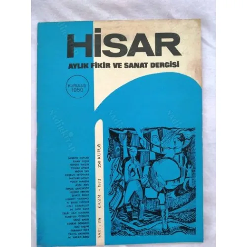 Hisar 119 ATATÜRK SAYISI, Mûsikimizde Dün ve Bugün: Avni Anıl, Bir Kemalizm Vardı: Yılmaz Aybar