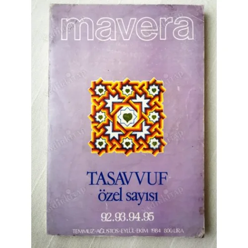 Mavera Sayı 92 -93 -94 -95 / Tasavvuf Özel Sayısı