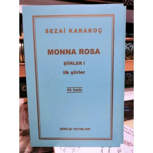 Monna Rosa - Şiirler 1 - İlk Şiirleri