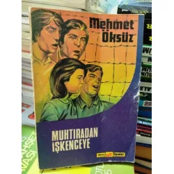 Muhtıradan İşkenceye Muhtıradan İşkenceye