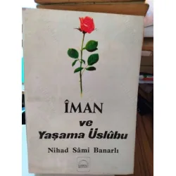 İman ve Yaşama Üslubu