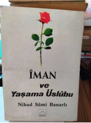 İman ve Yaşama Üslubu