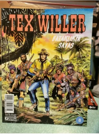 Teks - TEX WILLER Sayı 8 - Bataklıkta Savaş