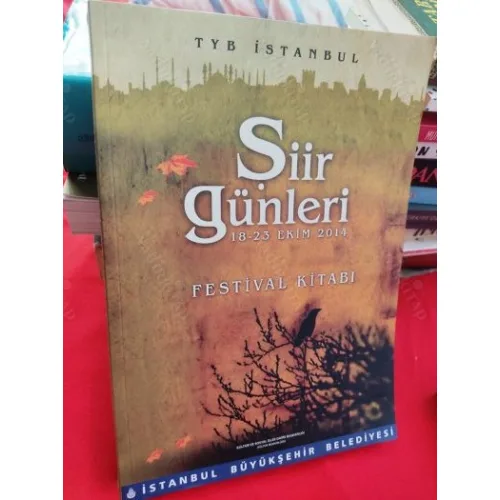 Şiir Günleri 18 - 23 Ekim 2014 Festival Kitabı