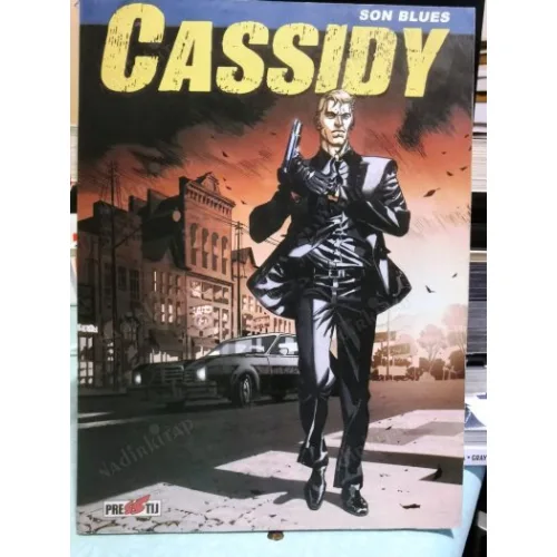 Cassidy - Sayı 1 - Son Blues Tam Macera (3 Sayılı Mini seri)
