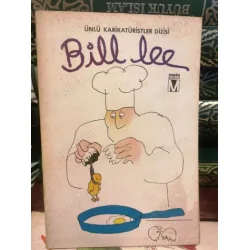 Bill Lee (Ünlü Karikatüristler Dizisi 6) Bill Lee (Ünlü Karikatüristler Dizisi 6)