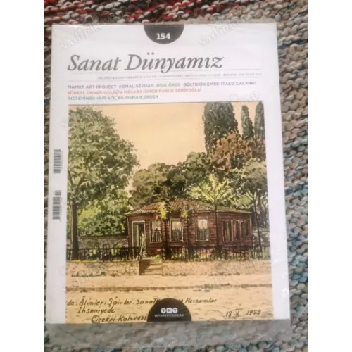 Sanat Dünyamız 154 Mamut Art, Kemal Seyhan, Bige Örer, Gültekin Emre, Calvino, Süheyl Ünver, Gülbün Mesara, İnci Eviner, Nur Koçak, Osman Erden