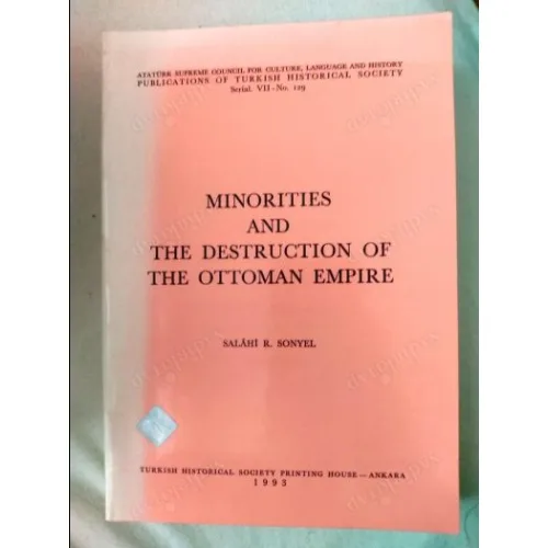 Minorities And The Destruction Of The Ottoman Empire