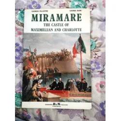 Miramare * Castle of Maximillian and Charlotte Miramare * Castle of Maximillian and Charlotte