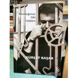 Konuştuğumuz Gibi Uzaklara BKZ Konuştuğumuz Gibi Uzaklara BKZ