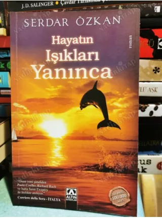 Hayatın Işıkları Yanınca