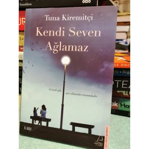 Kendi Seven Ağlamaz BKZ