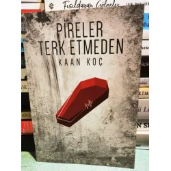Pireler Terk Etmeden (Ayraç Dahil) Pireler Terk Etmeden (Ayraç Dahil)