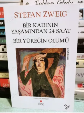 Bir Kadının Yaşamından 24 Saat * Bir Yüreğin Ölümü (Uzun Öykü)