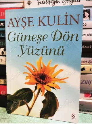 Güneşe Dön Yüzünü