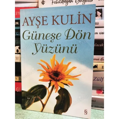 Güneşe Dön Yüzünü