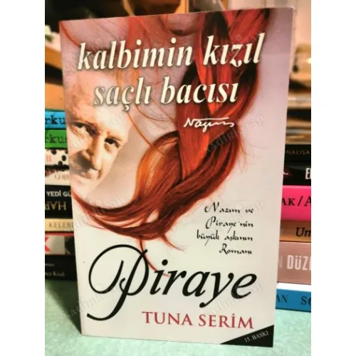 Piraye * Kalbimin Kızıl Saçlı Bacısı