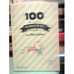 100 - Ne Olacak Bu Memleketin Hali (Hazır Bilgi Serisi 7) 100 - Ne Olacak Bu Memleketin Hali (Hazır Bilgi Serisi 7)
