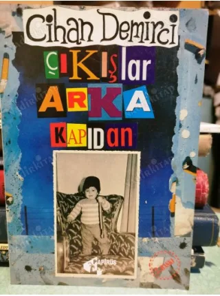 Çıkışlar Arka Kapıdan (Şiir Gibi Şiirler) İmzalı ve ithaflı