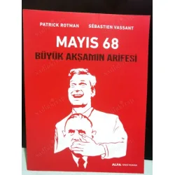 Mayıs 68 - Büyük Akşamın Arifesi